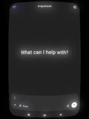 The cover image shows a smartphone interface with a black and gray color scheme. The upper center displays the text "InquireAI". The main body of the screen displays the question "What can I help with?" in white, bold font. The background is entirely black. The interface features a text input area, a microphone icon, and other tools at the bottom.