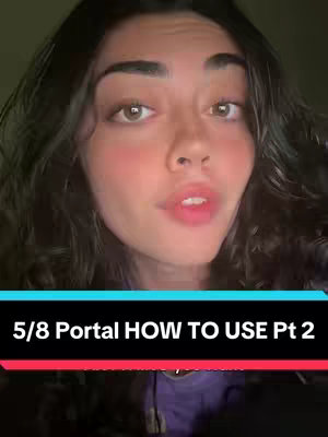 A woman with dark hair and brown eyes is centered in the frame, looking directly at the camera with a slight smile. Below her, the text "5/8 Portal HOW TO USE Pt 2" is displayed within a colored bar.