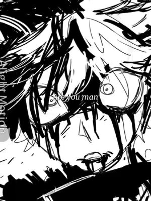 A black and white, stylized manga-style artwork featuring a close-up of a character's face with wide eyes and a distressed expression. Black, jagged lines suggest hair or background elements, and drippy black marks obscure parts of the face, with the text 'Are you man' partially visible, adding to the dramatic, angsty feel.