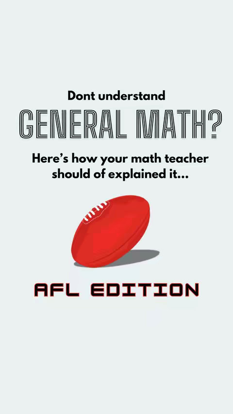 The image features a vertically-oriented composition on a white background. At the top are the words 'Dont understand GENERAL MATH?' in alternating black and white text. Below this is a stylized red football with white stitching on it, casting a shadow. The text 'AFL EDITION' is in a bold red font at the bottom. The overall composition uses a clean, direct style with a focus on text and the football graphic, using a limited color palette consisting mostly of red, white, and black.