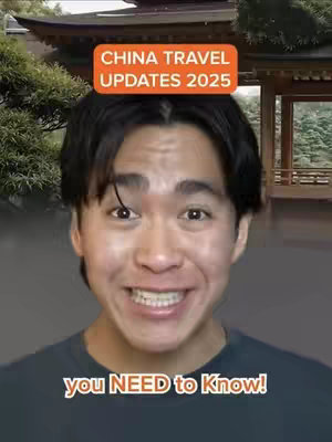 A selfie-style shot of a person with dark hair and a smiling face. The background shows a traditional Asian building with wooden elements and greenery. Overlaid on top are two text boxes that say "CHINA TRAVEL UPDATES 2025" and "you NEED to Know!"