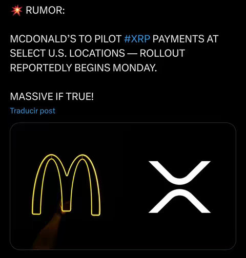 A black background with white text and a yellow outline of the McDonald's golden arches and an "X" symbol. The image combines the logos of McDonald's and XRP cryptocurrency to suggest a partnership. Text overlay provides the context for this rumored collaboration.