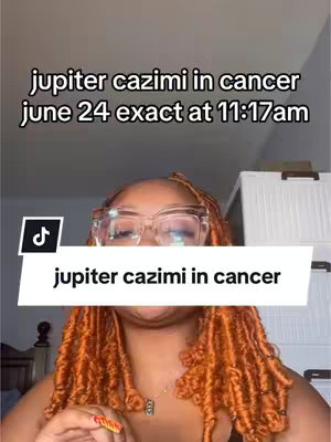 The cover image captures a woman with orange curly hair smiling at the camera with glasses on. Overlaid on her is a white rectangle with black text that says \"jupiter cazimi in cancer\". Below that the tiktok logo.