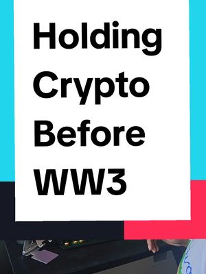 The cover image features a vertical layout with bold white text against a multi-colored background. The text reads: 'Holding Crypto Before WW3'. The background has a light blue stripe on the left, a white central block behind the text, and a red and black stripe along the right corner on the bottom, and the overall composition suggests a concise and urgent message related to cryptocurrency and global events.