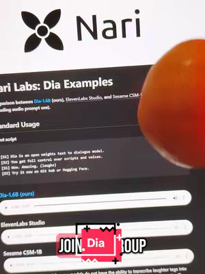 The cover image shows a smartphone screen displaying a webpage with the title "Nari Labs: Dia Examples". A part of someone's body, which can be inferred as a hand with a vibrant reddish-orange fruit is visible. The image includes additional text overlay saying "JOIN. Dia GROUP" in a colorful text.