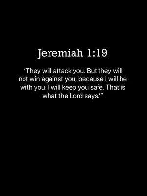 A minimalist image with a black background. In the center, white text is present. The text states a Bible verse from Jeremiah 1:19.