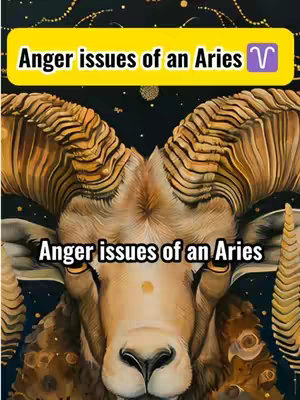 The image features a stylized ram's head, the astrological symbol for Aries, against a starry, dark background. Above it, a yellow banner displays the phrase "Anger issues of an Aries" above. Below this the same text is shown in a white banner. The ram is depicted in varying shades of gold and brown, showcasing detailed, curly horns and focused eyes. The overall composition is symmetrical. The fonts are bold, with a gradient in the banner and matching font color.