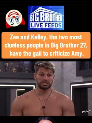 A vertically oriented image featuring a man looking distressed, overlaid with text and logos. The man, centered in the frame, has a stern expression, with furrowed brows and a slightly open mouth. The text overlay is an orange rectangle containing white text that reads: "Zae and Kelley, the two most clueless people in Big Brother 27, have the gall to criticize Amy." At the top of the image are two logos: one is a cartoon-like face with red and white and the other reads "BIG BROTHER LIVE FEEDS."