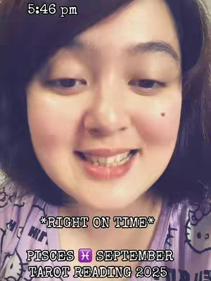 A selfie-style shot featuring a smiling woman in a purple shirt, likely taken from the chest up. On the top left the time is displayed. Below the woman, text overlays read "*RIGHT ON TIME*", "PISCES ♓ SEPTEMBER TAROT READING 2025".