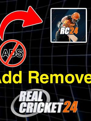 The cover image is a promotional graphic for a video tutorial, set against a black, gridded background. In the upper left corner is a large, red curved arrow pointing towards a square, white-bordered icon showing a cricket player in action, which is likely the game's logo. Next to the arrow, a red circle with a white "ADS" and a slash through it visually communicates the content's focus on removing ads. Below, in large, yellow font, the words "Add Remove" are partially visible. At the bottom, there is the logo of Real Cricket 24.
