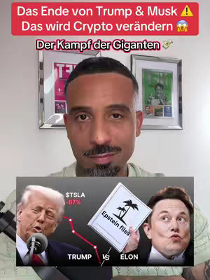 The cover image features a man at the center, framed from the chest up, against a backdrop of a room. Above him, text in red and white states, 'Das Ende von Trump & Musk' (The End of Trump & Musk) and also 'Das wird Crypto verändern' (That will change Crypto). Below is the text 'Der Kampf der Giganten' (The Battle of the Giants). Below this text is a picture, juxtaposing images of Donald Trump and Elon Musk with an informational graphic, along with the text 'TRUMP VS ELON'. The man has dark hair and a trimmed mustache. The overall layout is professional, using a mix of images and text to convey information.