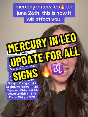A selfie-style video cover image. The creator is a woman with long, dark hair, smiling and looking towards the camera. The background is a light, neutral tone. Overlaid text includes the phrase "MERCURY IN LEO UPDATE FOR ALL SIGNS", presented in a bold, yellow-and-black design. Below this main text is a blue box with sign times. A small flame and a purple Leo symbol adds further design elements.