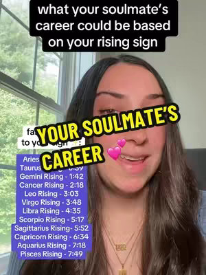 A woman with long dark hair is centered in the frame, smiling slightly with a background of a window showing trees outdoors. Text, including the phrase “Your Soulmate's Career,” is overlaid on the image, along with a list of rising signs and times.