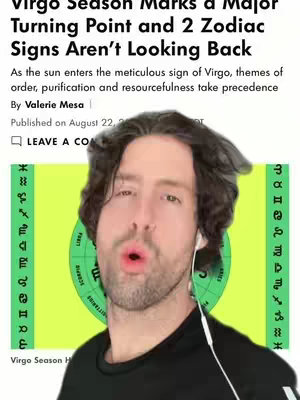 The cover image shows a man with dark hair looking at the camera with a slightly open mouth. Overlayed on the image is a headline about Virgo season and a background that includes astrological symbols and the text "Virgo Season H." The man is wearing a black shirt and wired earbuds. The overall composition is focused on the man's face.