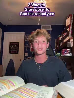 The cover image shows a young man with light brown hair looking towards the camera. Text overlays read '3 Ways to Grow closer to God this school year'. The background is the man's room with some books in the foreground as well.