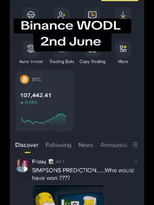 A phone screen displaying the Binance interface, with a chart showing the Bitcoin price and a text overlay indicating "Binance WODL 2nd June". Below is a feed with a post about a Simpsons prediction.