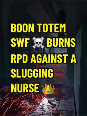 The cover image is a vertical composition set in a dark, interior environment, possibly a hallway or room. The primary color is a deep, shadowy hue. Bold, yellow text overlays the scene, with the words "BOON TOTEM", "SWF", "BURNS", "RPD AGAINST A", "SLUGGING", and "NURSE", along with associated emojis such as a skull, and a crown. There's an indistinct figure or object at the top, with what appears to be a blood-like, red substance on the floor, creating a sense of drama. At the image's bottom right, there is a flashlight pointing at a spot on the floor.