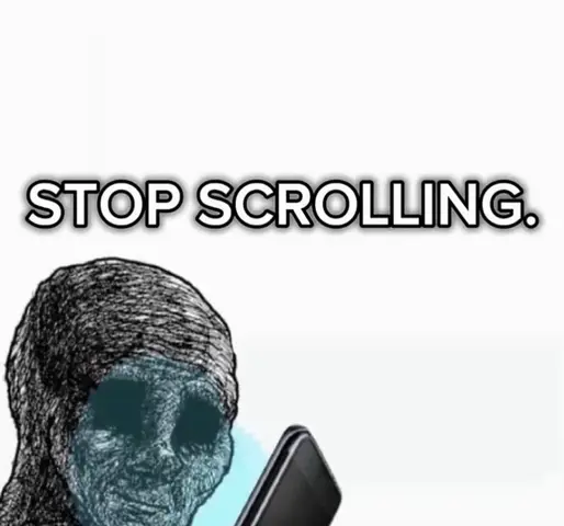 The image is a meme-style graphic on a white background. A dark-skinned, slightly stylized, sorrowful face is positioned in the lower left quadrant. The face has a shadowy complexion. The eyes are dark, and the facial expression conveys sadness. A smartphone with a glowing screen is held by the character. In the upper center, the text overlay “STOP SCROLLING.” which is larger and bolder than the background.