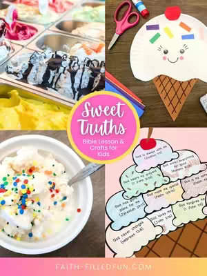 A collage-style image with four sections showcasing an ice cream-themed Bible lesson for kids. The top left shows various colorful ice cream flavors in silver containers, the top right features a paper plate craft of an ice cream cone with facial features and sprinkles, the bottom left displays a bowl of ice cream topped with colorful sprinkles, and the bottom right shows an ice cream cone graphic with Bible verses as scoops. A central pink circle with the text "Sweet Truths: Bible Lesson & Crafts for Kids" ties the design together.