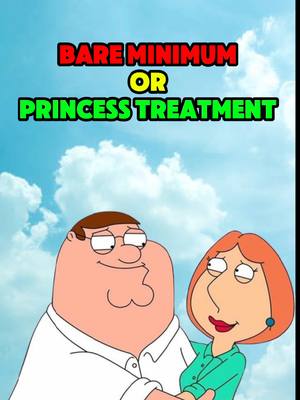 The cover image features an illustration of Peter and Lois Griffin from the animated show "Family Guy." Peter, in a white shirt, is embracing Lois, who wears a green top. The background is a light blue sky with fluffy white clouds. Text overlays in bold, colorful fonts read "BARE MINIMUM" and "PRINCESS TREATMENT".