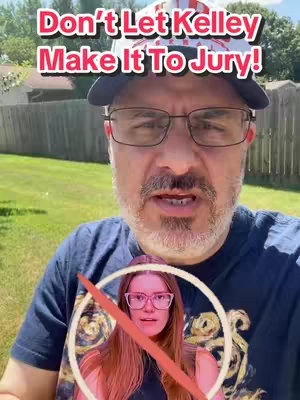 A selfie-style shot features a man in a black t-shirt in front of a green backdrop. Overlayed on the image are text and a graphic that includes a photo of a woman inside a circle, with a red line through it. The man is wearing glasses and a baseball cap. The overlaying text says 'Don't let Kelley Make it to Jury!'