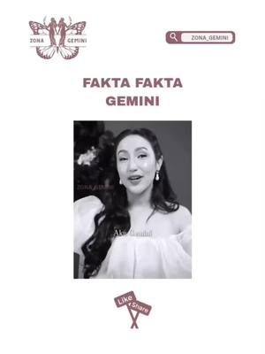 The cover image features a grayscale video of a woman speaking, overlaid with text. Above the video is a logo with the words 'ZONA GEMINI' and a search bar containing the same text. The main text overlay reads 'FAKTA FAKTA GEMINI.' At the bottom is a 'Like & Share' graphic.