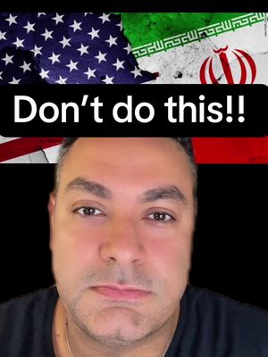 A man is centered at the bottom of a frame, with a somber expression. Above him, a black rectangular banner reads "Don't do this!!" in bold white letters. Behind that, the top portion of the frame features a composite image of the U.S. flag and the flag of Iran, suggesting the video's theme.