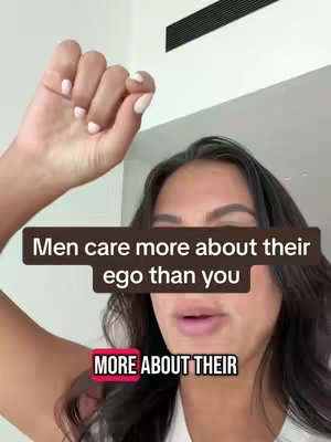 A woman with dark hair is shown from the chest up, with one hand raised up to the side of her head. Text overlays in dark brown and red blocks read "Men care more about their ego than you" and "MORE ABOUT THEIR". The background appears to be a light-colored wall and ceiling.