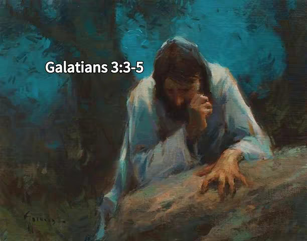 An artistic illustration of a man, likely Jesus, draped in a white robe with a hood, resting on a stone surface with one hand touching it. The background features a dark blue, teal and green textured pattern suggesting foliage or a mystical setting. Text overlayed on the top left says "Galatians 3:3-5". The overall composition is somber and contemplative.