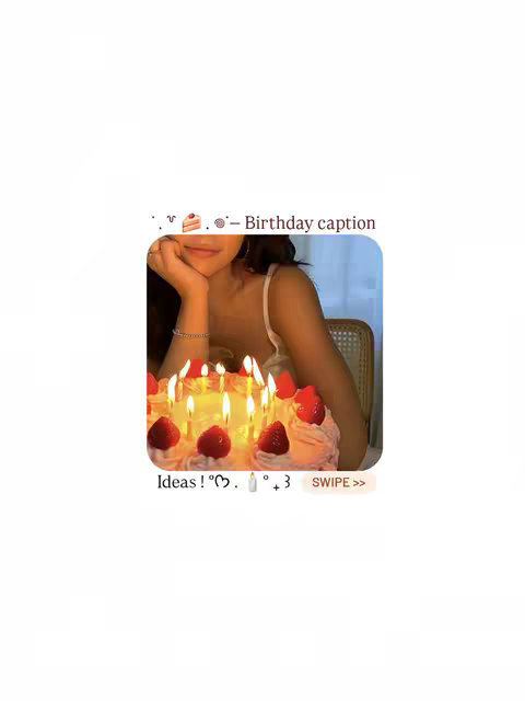 The cover image is a square, featuring a close-up of a woman, focusing on her upper body and the birthday cake. She is wearing a white spaghetti-strap top and has her arm resting on the table. She is holding her chin. There is a cream-colored birthday cake in the foreground with lit candles and strawberries. There is also overlay text.The overall aesthetic is warm and inviting, designed to resemble photos on Instagram.