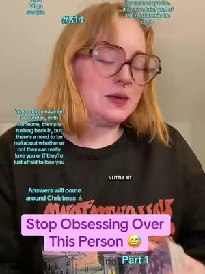 A woman with blonde hair and glasses is centered in the frame. Numerous text overlays are present, including phrases like "Stop Obsessing Over This Person" and longer text descriptions related to the tarot reading. The background behind her appears to be a light-colored wall, providing a simple backdrop that helps the text and the woman stand out.