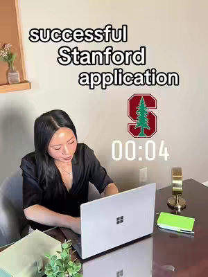 A woman is seated at a desk, working on a laptop. Above her, overlaid text states 'successful Stanford application'. Further text and the Stanford University logo are also present. A digital timer displays '00:04'.