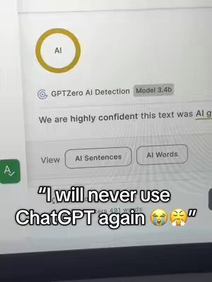 A screenshot of a computer screen displaying results from an AI detection tool, with text overlayed at the bottom. The screen shows a circular graphic with the letters 'AI' inside, and the words 'GPTZero AI Detection' along with a model version. The overlay text includes the phrase 'I will never use ChatGPT again' with emoji emoticons.