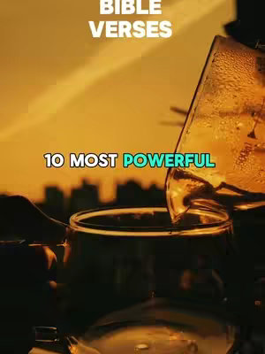 The image features a glass container pouring a liquid into a glass, with the cityscape visible in the background. Text overlays on the image read 'BIBLE VERSES' and '10 MOST POWERFUL'.