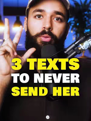 A man with a beard and a baseball cap is in the frame with a microphone angled toward him. The man is holding up two fingers on one hand. Text overlays read: "3 TEXTS TO NEVER SEND HER."