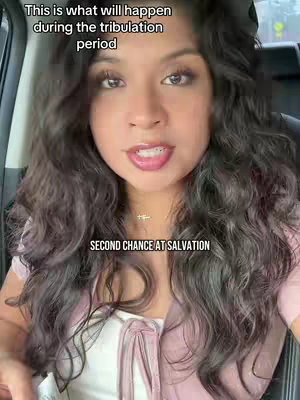 A woman with long, wavy dark hair is seated in a car. She is wearing a pink top and a necklace and has a slightly upward gaze. Text overlays state, 'This is what will happen during the tribulation period' and 'SECOND CHANCE AT SALVATION'.
