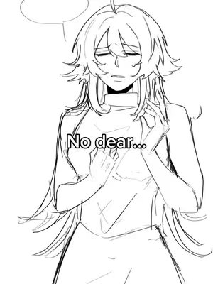 An illustration of a person with long, flowing hair, drawn in a grayscale style. The figure is looking down with a slightly sad expression, with their hand gently touching their chest. Text overlay 'No dear...' is placed at the chest level of the figure, which is the focus. Above the head is a speech bubble.