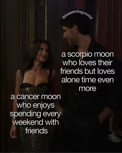 Two people are looking at each other while standing side by side. The woman on the left is wearing a dress with a leopard print pattern, and a black strap which is part of the dress is visible. The man on the right is wearing a black shirt. Text overlays say 'a cancer moon who enjoys spending every weekend with friends' and 'a scorpio moon who loves their friends but loves alone time even more'.