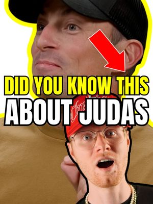 The image is a composite featuring two men layered over a blurred background. The main subject is a man with a concerned expression and a red cap, along with a second man in a hat, with a surprised facial expression. A prominent yellow outline and an arrow point at the first man's ear. Bold, yellow-outlined text overlays the image, reading, 'DID YOU KNOW THIS ABOUT JUDAS.'
