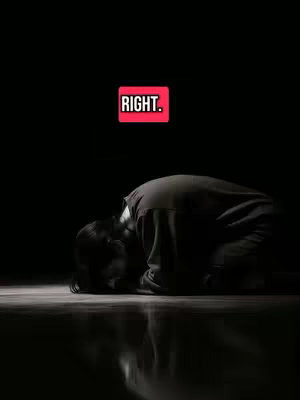 A person kneels with their head bowed down, seemingly in prayer or contemplation against a black background. A red rectangle with the word 'RIGHT.' is placed above the person's head.
