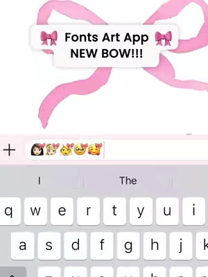 The cover image shows a phone screen displaying a keyboard and a text input field with several pink emojis above the keyboard. A large pink watercolor-style bow is present. A speech bubble highlights the text 'Fonts Art App - NEW BOW!!!'