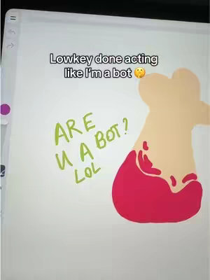 The cover image shows a digital drawing on a tablet. The background is a white digital canvas over which a shape in beige and red is drawn. The phrase 'Are U a Bot? LOL' in green text is written on the canvas.