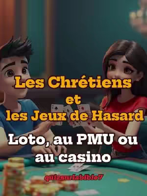 The cover image is a digitally rendered scene featuring two animated characters, a young man and a young woman. They are positioned close to each other, both looking towards the viewer, and both have their hands in front of them as if holding cards. The background is blurred, giving focus to the figures. There is text overlaid in a yellow and orange gradient font, the primary text saying "Les Chrétiens et les Jeux de Hasard". Below this, in a larger font, is "Loto, au PMU ou au casino". The bottom of the image shows additional text in white font on a dark background.