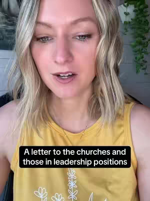 A woman with blonde hair and a yellow tank top is looking into the camera. A text overlay at the bottom reads "A letter to the churches and those in leadership positions".