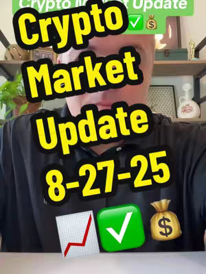 Image features a man on what appears to be a background of an office, with the title "Crypto Market Update" and "8-27-25" overlaid on his picture in large, bold, yellow font. The background includes shelves and what looks to be a small potted plant, accessories, and what looks like a small box, with a visible screen displaying a graph and other icons denoting the nature of the content. A checkmark, dollar sign, and a money bag icon are also present in the image.