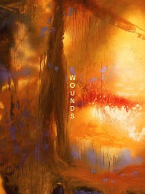 An abstract painting, dominated by warm colors like orange, yellow, and red, evokes a sense of sunset or fire. Vertical lines suggest a trunk or central element. The word 'WOUNDS,' is stacked vertically in a contrasting gold color.