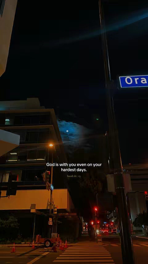 A nighttime street scene with buildings, streetlights, and a sign reading 'Ora.' The sky is dark with a full moon visible. Text overlayed discusses faith.