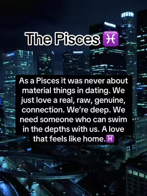 The image is a vertical graphic with a nighttime cityscape backdrop. The top part of the image displays the phrase 'The Pisces' in bold, white text with a light blue border, and a purple Pisces symbol next to it. Beneath this is a block of white text that delivers a message about Pisces individuals, describing their dating preferences and the kind of connection they seek. The color palette of the image is dominated by the dark blues and blacks of the city at night, contrasted by the bright white text.
