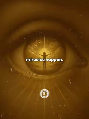 The cover image features a stylized eye with a luminous figure at the center, appearing within the pupil. A radiant aura surrounds the figure, and text overlayed says "miracles happen." The overall composition is warm-toned with the eye dominating visual space. 