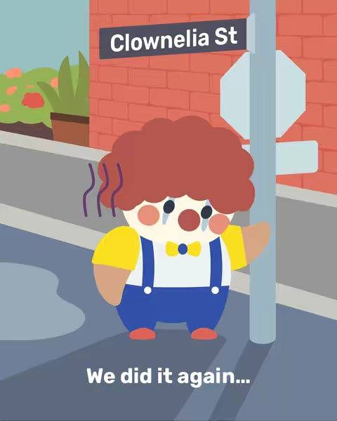 An illustration depicts a sad-looking clown standing on a street corner. The clown is wearing customary makeup, a yellow shirt, blue overalls, and a red wig. Tears stream from its eyes, and it leans against a street sign labeled 'Clownelia St.' The background features a red brick wall, some greenery, and a gray sidewalk.